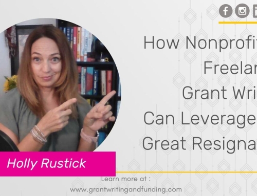 #203: How Nonprofits & Freelance Grant Writers Can Leverage the Great Resignation