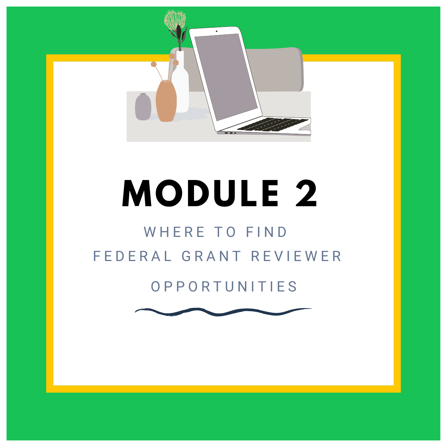 Module 2 Where to Find Grant Reviewing Opportunities