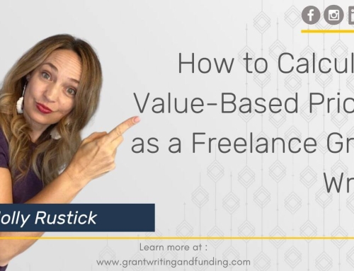 #252: How to Calculate Value-Based Pricing as a Freelance Grant Writer