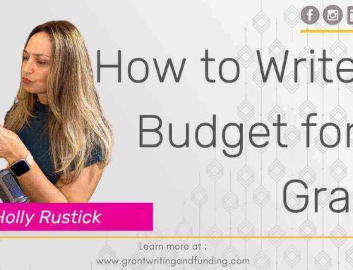 How to Write a Budget for a Grant – With Holly Rustick