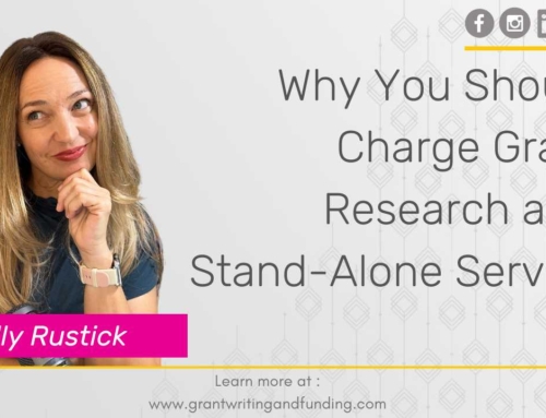 Why You Should Charge Grant Research as a Stand-Alone Service and Not Combine it with Grant Writing