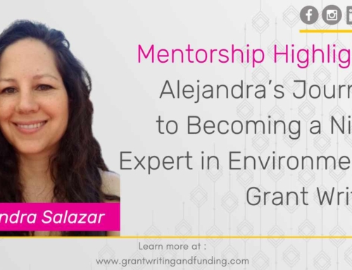 Mentorship Highlights:  Alejandra’s Journey to Becoming a Niche Expert in Environmental Grant Writing