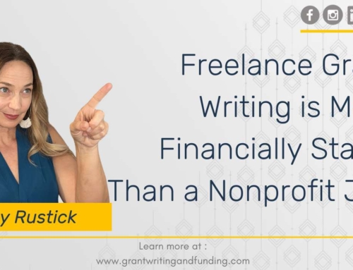 Freelance Grant Writing is More Financially Stable Than a Nonprofit Job